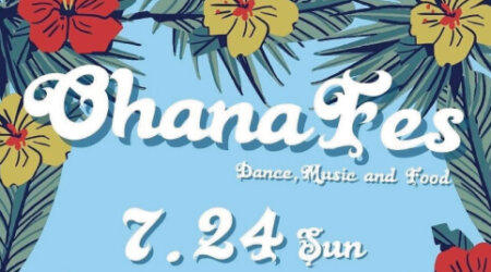 【7月24日】ohana Fes